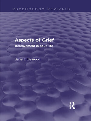 cover image of Aspects of Grief (Psychology Revivals)